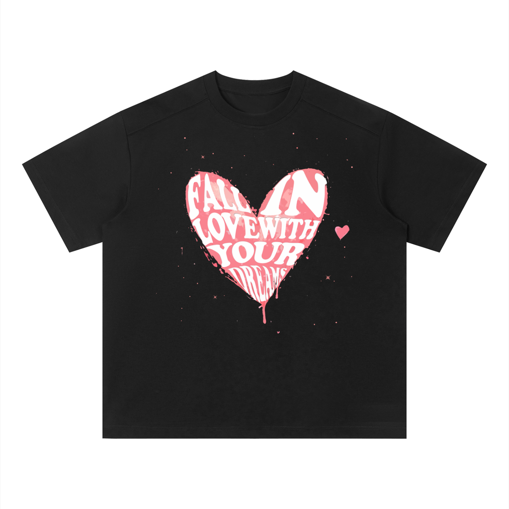 JADO fall in love with your dreams Tee