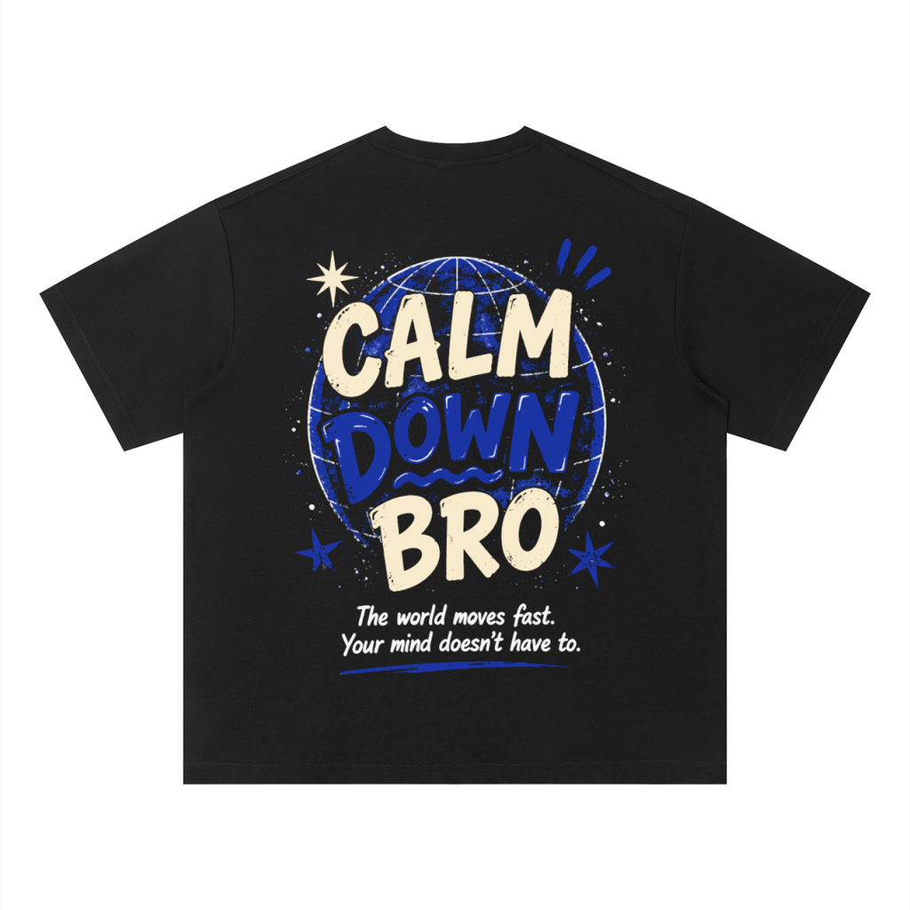 JADO calm down Bro Tee