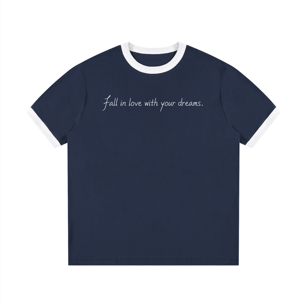 Fall in love with your dreams T-Shirt
