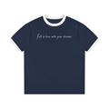 Fall in love with your dreams T-Shirt